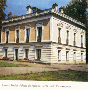Arq, XVIII, Rinaldi, Antonio, Palacio de Pedro III, Oranienbaum,  1758-1762